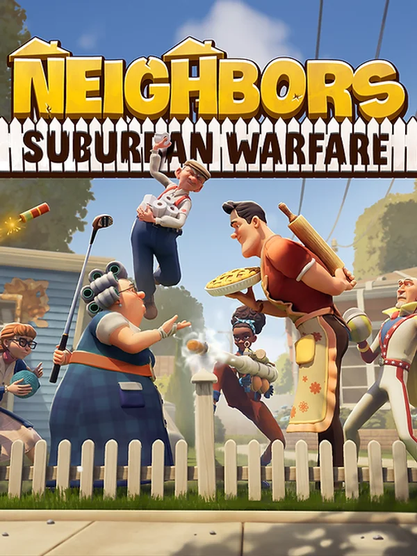 Cover — NEIGHBORS: Suburban Warfare